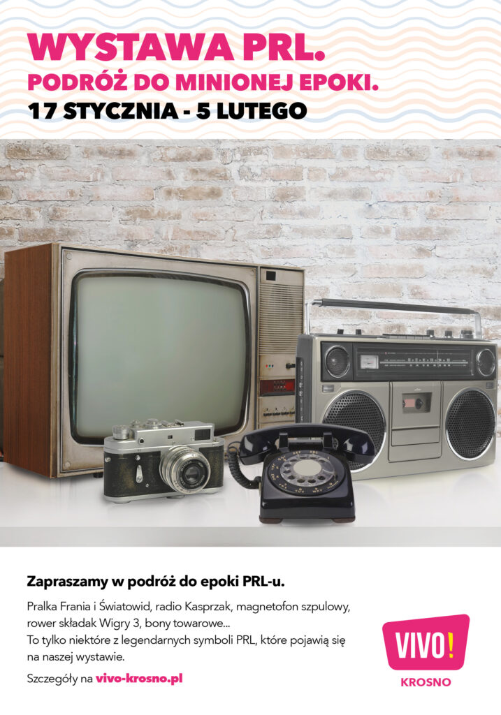 Wystawa PRL zawitała do VIVO! Krosno - plakat