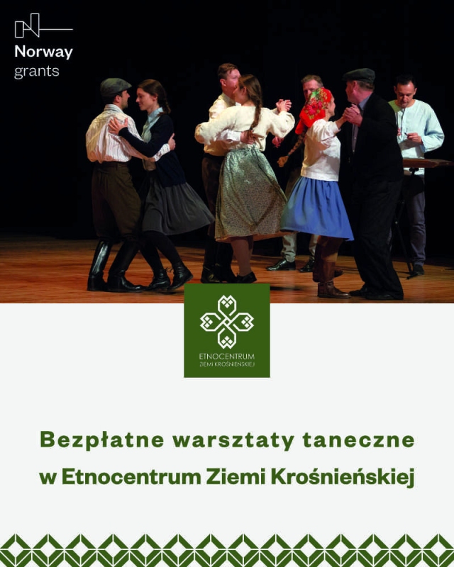 Etnocentrum Ziemi Krośnieńskiej zaprasza na bezpłatne warsztaty taneczne dla dorosłych